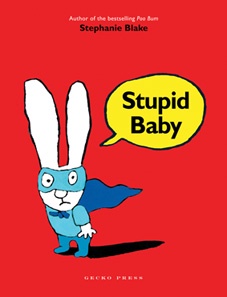 STUPID BABY