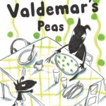 Valdemar’s Peas- Hardback