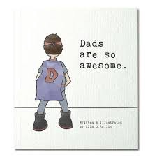 DADS ARE SO AWESOME.