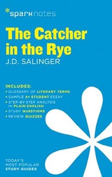 Spark Notes: The Catcher in the Rye