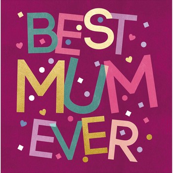 Woodmansterne - Best Mum ever text - 620218