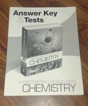 Used Discovering Design with Chemistry Ans. Key & Tests