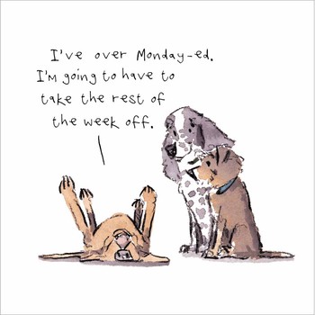 Woodmansterne - Monday-Ed Out! - Greetings Card