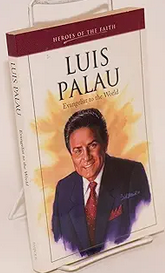Luis Palau (Heroes of the Faith)