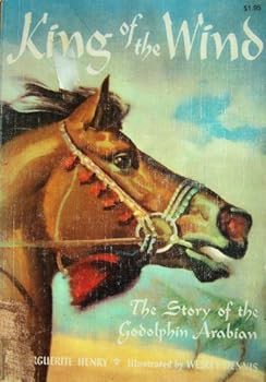 King of the Wind: The Story of the Godolphin Arabian