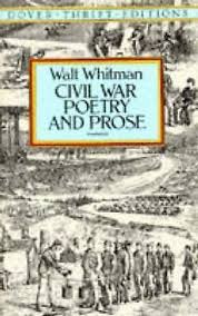 Civil War Poetry and Prose (Dover Thrift Editions: Poetry)