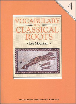 Vocabulary From Classical Roots 4, Student Workbook