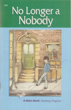 No Longer a Nobody Abeka