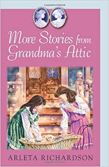 More Stories from Grandma's Attic