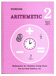Used Rod & Staff Working Arithmetic 2 TE Units 1-2