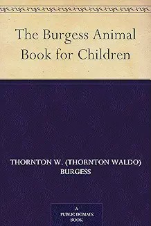 Burgess Animal Book for  Children