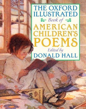 Used The Oxford Illustrated Book of American Children's Poems - Hardcover
