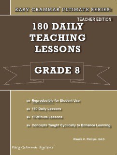 Easy Grammar® Ultimate Series: 180 Daily Teaching Lessons - Grade 8