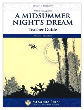A Midsummer Nights Dream Teacher Guide, Second Edition
