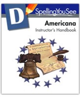 SPELLING YOU SEE AMERICANA D INSTRUCTOR'S HANDBOOK