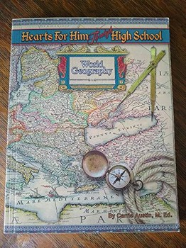 Used Hearts for Him Through High School: World Geography