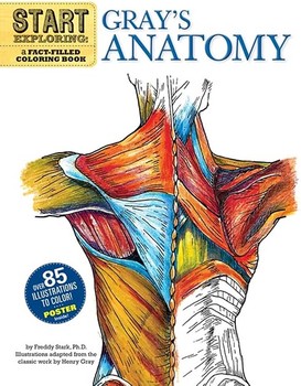 Start Exploring: Gray's Anatomy A Fact-Filled Coloring Book
