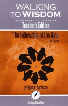 Tolkien - the Fellowship of the Ring : Literature guide Teacher's Edition