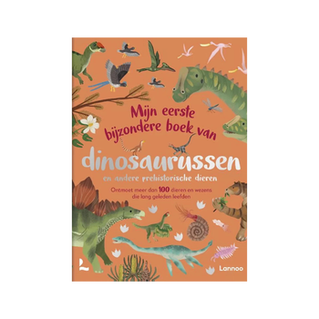 Mijn eerste bijzondere boek van dinosaurussen