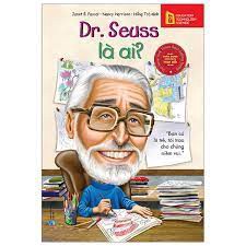 Who Was Dr. Seuss?