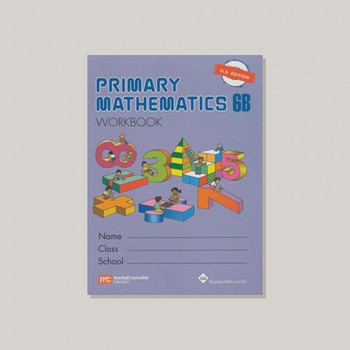 Primary Mathematics Workbk 6B U.S. Edition