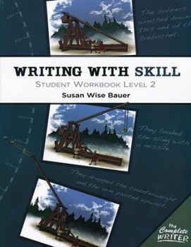 Writing With Skill Student Workbook Level 2