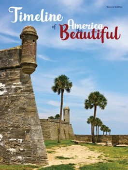 AMERICA THE BEAUTIFUL TIMELINE OF AMERICA, use with Curriculum Pkg,Grades 5th -