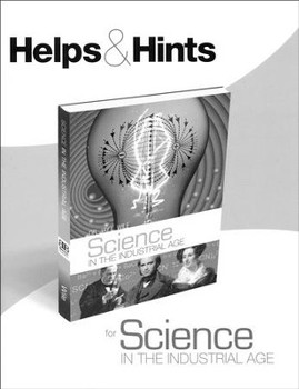 USED HELPS & HINTS FOR SCIENCE IN THE INDUSTRIAL AGE