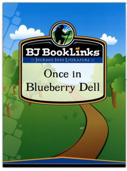 Once in Blueberry Dell - Journey into Literature