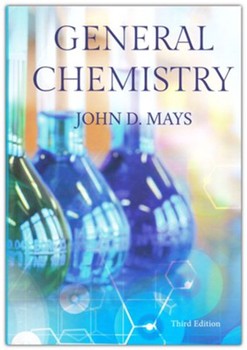 General Chemistry: John D Mays (3rd edition)