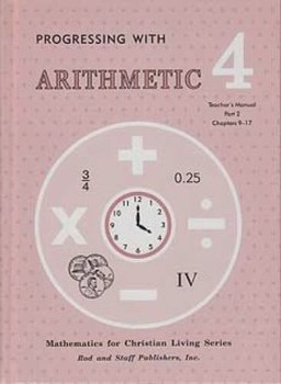 Progressing With Arithmetic 4 Teacher's Manual Part 2 chapters 9-17
