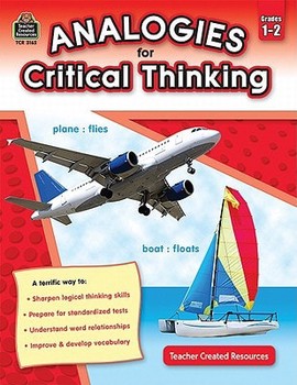 Analogies for Critical Thinking Grade 1-2 — Ruth Foster (A)