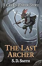 The Last Archer Green Ember: Archer 1