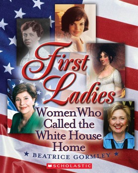 Used First Ladies Women Who Called the White House Home
