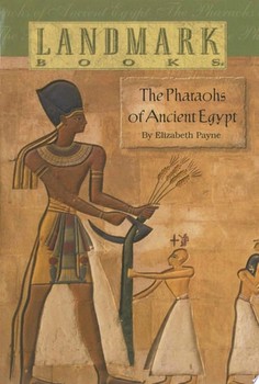 The Pharaohs of Ancient Egypt — Elizabeth Payne (B)