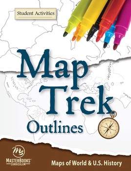 Map Trek Outlines (Student Activities) Maps of World & U.S. History — Terri Johnson