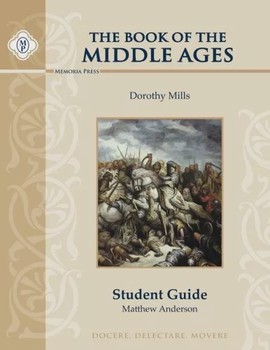 Used Memoria Press The Book of the Middle Ages Teacher's Guide