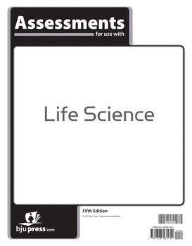 BJU LIFE SCIENCE ASMTS 5TH ED