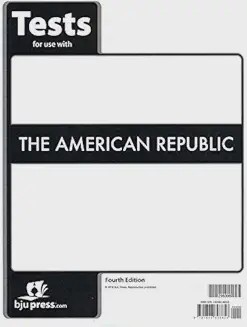 BJU American Republic Tests 4th Edition
