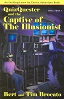 Quizquester and the Captive of the Illusionist, series 7 book 1