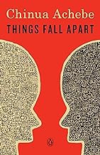 Things Fall Apart Book 1 of 3: African Trilogy