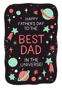 Stormy Knight- Happy Fathers Day-Best Dad In The Universe letterpress card- P&P062