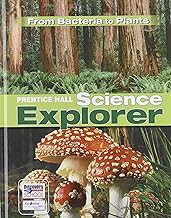 Used SCIENCE EXPLORER/FROM BACTERIA TO PLANTS