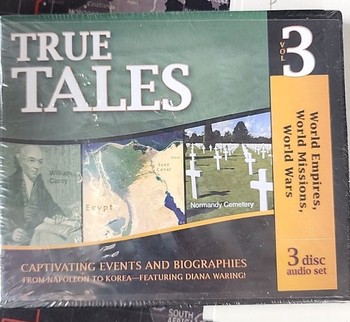 True Tales: Vol 3 World Empires, World Missions, World Wars