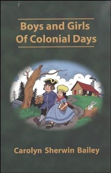 Used BOYS & GIRLS OF COLONIAL DAYS (REVISED)