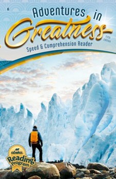 Adventures in Greatness Speed & Comprehension Reader 6 5th edition