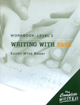 WRITING WITH EASE WORKBOOK LEVEL 2