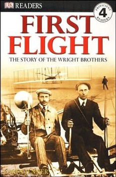 Used First Flight : The Story of the Wright Brothers (Level 4 Reader)