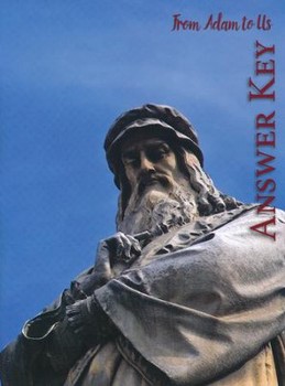 From Adam to Us Answer Key and Literature Guide