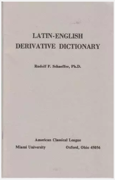 Latin-English Derivative Dictionary